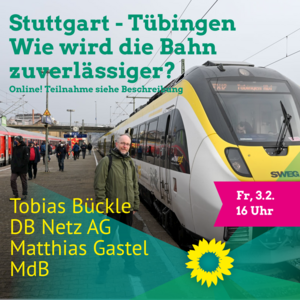 Sharepic zur Videokonferenz "Stutgart - Tübingen. Wie wird die Bahn zuverlässiger?