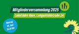 Mitgliederversammlung 30.6.2025, 19:30 Uhr, Leinfelder Haus
