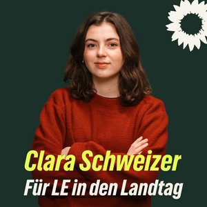 Clara Schweizer für LE in den Landtag